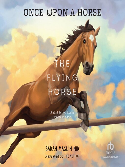 Title details for The Flying Horse by Sarah Maslin Nir - Available